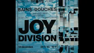 Joy Division  Les Bains Douches 18 December 1979 Paris, 2001 [Full Album]