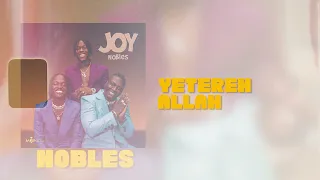 NOBLES - YETEREH ALLAH (Official Music Audio)