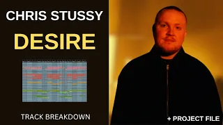 How To Make Minimal House Like Chris Stussy - Desire (Track Breakdown)