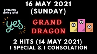 Foddy Nujum Prediction for Grand Dragon 4D - 16 May 2021 (Sunday)