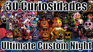30 Curiosidades Ultimate Custom Night / Five Nights At Freddy's 7