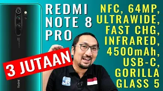 3 Jutaan, 64 MP, Kencang, NFC, Infrared: Quick Review Xiaomi Redmi Note 8 Pro 6/128 - Indonesia