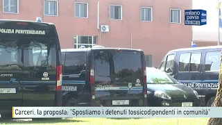 Carceri, la proposta: ”Spostiamo i detenuti tossicodipendenti in comunità”