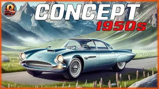 Top 15 Coolest CONCEPT Cars From 50s You've Never Seen Before