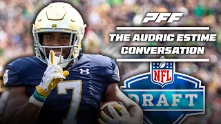 The Audric Estime Conversation | PFF