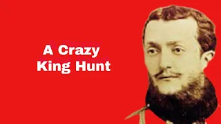 A Crazy King Hunt | Prince Andrey Dadian of Mingrelia vs Colonel Boutourlin: St  Petersburg 1883