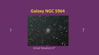 NGC 5964 - Galaktyka spiralna z poprzeczką (mały teleskop 6")