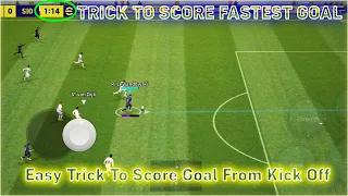 THE Easiest Trick To Score Goal From Kick Off in eFootball