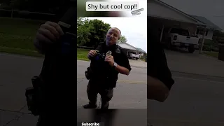 Coolest Cop ever