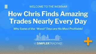 [WEBINAR] How Chris Brecher Finds Amazing Trades Nearly Every Day | Simpler Trading