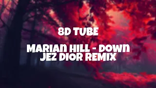 Marian Hill - Down (Jez Dior Remix) | 8D SOUND | 8D TUBE