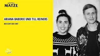 Ariana Baborie & Till Reiners – Wie echt seid ihr?