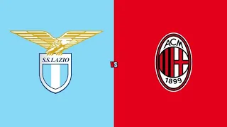Lazio - Milan " 1-1" Highlights