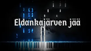 Eldankajärven jää - Piano Cover