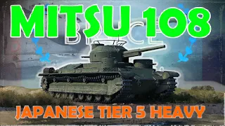 Mitsu 108 | Japanese Tier 5 Heavy Tank | WoT with BRUCE | World of Tanks Reviews and Gameplay