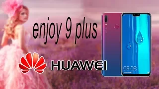 Huawei Enjoy 9 Plus - большой дисплей и ёмкий аккумулятор