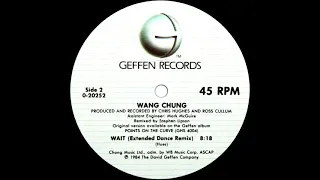 Wang Chung - Wait (Extended Dance Remix) 1984