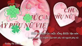 Video chúc mừng ngày phụ nữ Việt Nam 20/10/2021