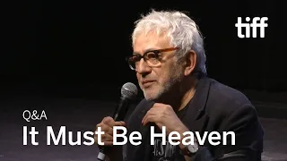 IT MUST BE HEAVEN Director Q&A | TIFF 2019