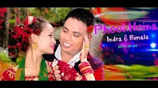 PHOOL HOINA - "ROSE" Movie II Cover Song II Indra & Bimala II Wedding Highlight.St.Bright Digital...