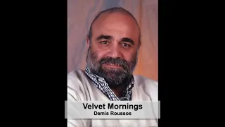 Demis Roussos - Velvet Mornings - Triki Triki