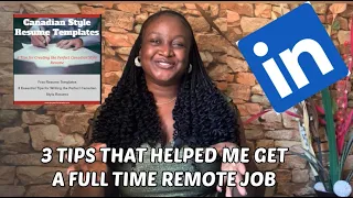 3 Tips That Helped Me Get A Full-Time Remote Job In Canada While Living In Nigeria.