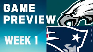 Philadelphia Eagles vs. New England Patriots | 2023 Week 1 Game Preview