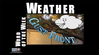 What is a Gust Front? | Weather Word of the Week