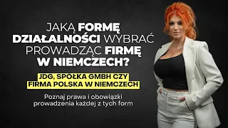 Jaką formę działalności wybrać prowadząc firmę w Niemczech?