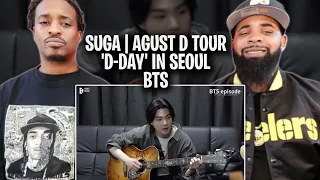 TRE-TV REACTS TO -   [EPISODE] SUGA | Agust D TOUR 'D-DAY' in SEOUL - BTS (방탄소년단)