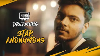STORY OF STAR ANONYMOUS || PUBG MOBILE DREAMERS