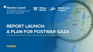 Report launch: A plan for post-war Gaza**