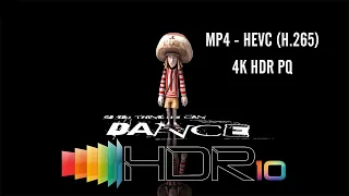 MP4 - HEVC (H.265) - 4K HDR PQ (Demo) So You Think He Can Dance