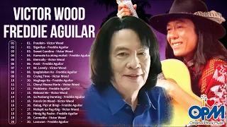 Fraulein | Sigarilyo | Victor Wood Freddie Aguilar Nonstop Playlist || OPM Pampatulog Nonstop Songs