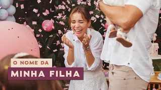 Por que escolhi esse nome para minha filha?