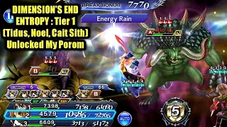 DIMENSION'S END ENTROPY : Tier 1 (Tidus 3/3, Noel 0/3, Caith Sith)