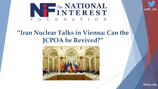Iran Nuclear Talks in Vienna: Can the JCPOA be Revived?