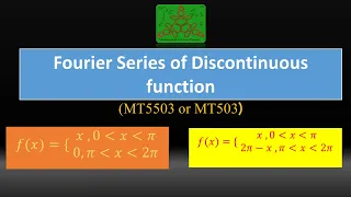 Fourier Series of Discontinuous function | BSc Mathematics