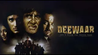 Deewaar (2004) | Amitabh Bachchan | Sanjay Dutt | Akshaye Khanna | Amrita Rao | Bollywood Action