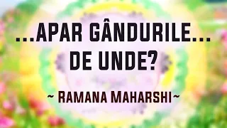 Din conversaţiile cu Ramana Maharshi. Partea 3