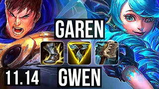 GAREN vs GWEN (TOP) | 9 solo kills, 2.3M mastery, 1100+ games | NA Diamond | v11.14