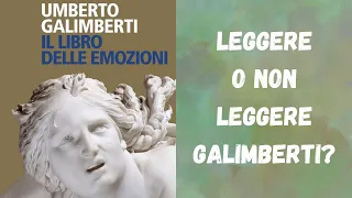 Il libro delle emozioni di Umberto Galimberti. (Saggi psicologia, filosofia)