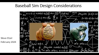 Baseball Sim Design Considerations: Part 1