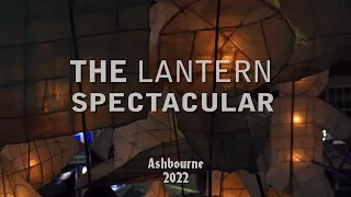 The Lantern Spectacular 2022