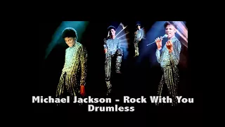 Michael Jackson - Rock  with you (Drumless)