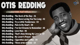 Otis Redding ~ Best Songs Of Otis Redding ~ Otis Redding Greatest Hits Full Album 2022
