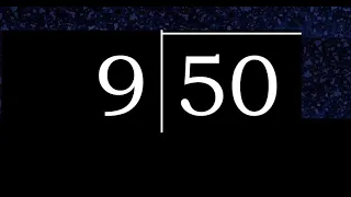 Dividir 50 entre 9 division inexacta con resultado decimal de 2 numeros con procedimiento