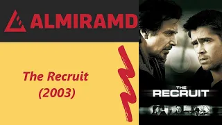 The Recruit  - 2003 Trailer