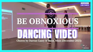 Be Obnoxious LINE DANCE (Dancing Video)