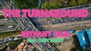 Bethany Cruz - The Turnaround Feat. Osby Berry (Official Lyric Video)